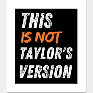 This Is Not Taylor's Version Posters and Art